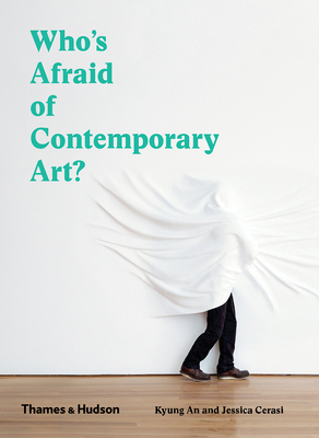 Who's Afraid of Contemporary Art