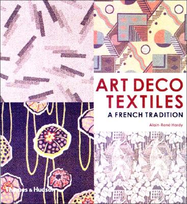 Art Deco Textiles: The French Designers