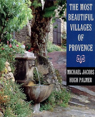 THE MOST BEAUTIFUL VILLAGES OF PROVENCE