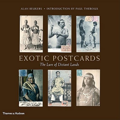 Image for Exotic Postcards : The Lure of Distant Lands
