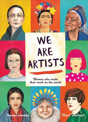 Image for WE ARE ARTISTS: WOMEN WHO MADE THEIR MARK ON THE WORLD