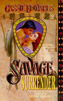 Savage Surrender (Revised Ed.)
