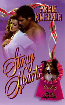 Stray Hearts (It's a Dog's Life)