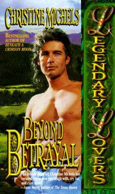 Beyond Betrayal (Legendary Lovers)