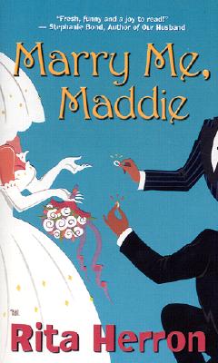 Marry Me, Maddie (Time of Your Life)