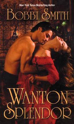 Wanton Splendor