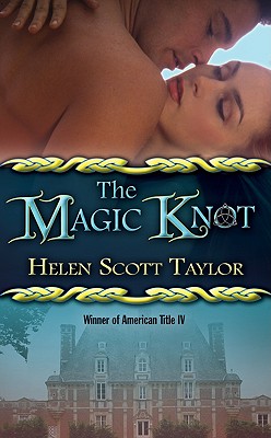 The Magic Knot (Love Spell Paranormal Romance)