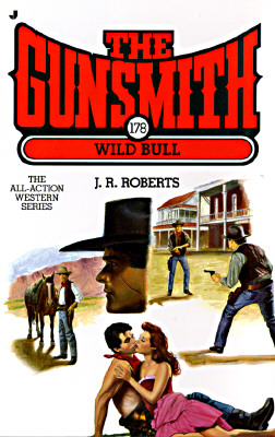 Wild Bull (The Gunsmith, No. 178)