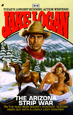 The Arizona Strip War (Slocum Series #214)