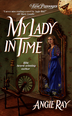 My Lady in Time (Time Passages Romance)