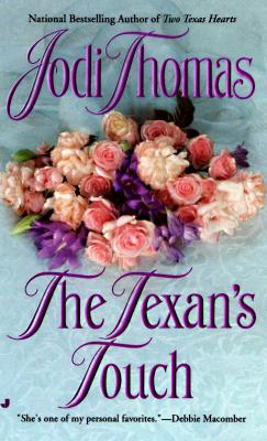 The Texan's Touch (Texas Brothers Trilogy)