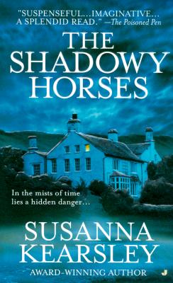 Shadowy Horses, The