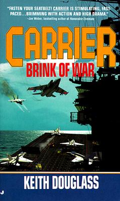 Brink of War (Carrier Naval Aviation Series, 13)