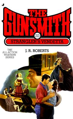 Strangler's Vendetta (Gunsmith #213)