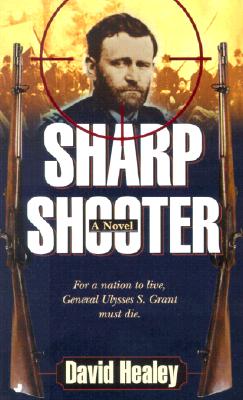 Sharpshooter: A Novel