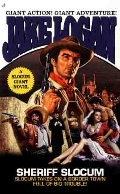 Sheriff Slocum (Slocum Giant: 2000)