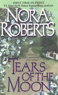 Tears of the Moon (Irish Trilogy, Book 2)