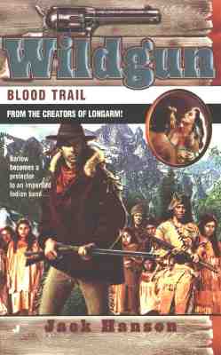 Blood Trail (Wildgun, Book 4)