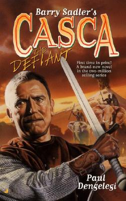 CASCA: THE DEFIANT