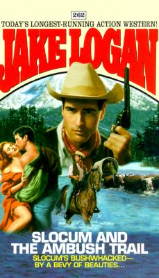 Slocum and the Ambush Trail (Slocum #262)