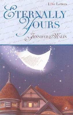 Eternally Yours (Love Letters)