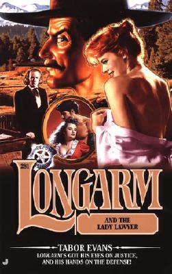 Longarm : And the Lady Lawyer