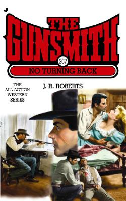 No Turning Back (Gunsmith # 267)