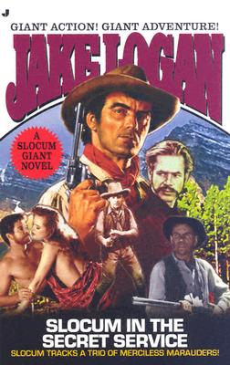 Image for Slocum Giant 2004: Slocum in the Secret Service (Slocum Giant)