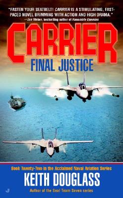 Carrier #22: Final Justice