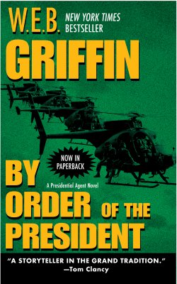 By Order of the President (Presidential Agent)