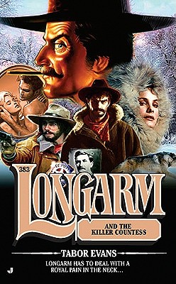 Longarm 383: Longarm and the Killer Countess
