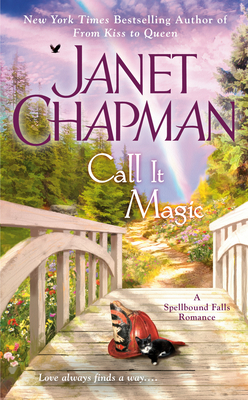 Image for Call It Magic (A Spellbound Falls Romance)