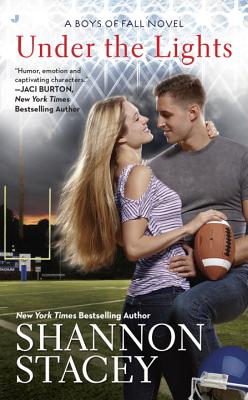 Under the Lights (A Boys of Fall Novel)