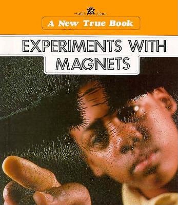 Experiments with Magnets
