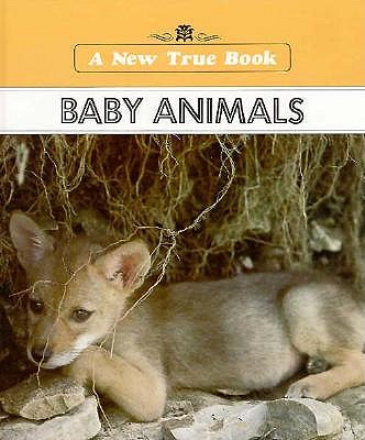 Image for Baby Animals (New True Book) Baby Animals (New True Book)