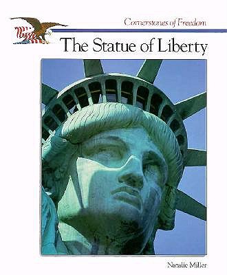 The Statue of Liberty (Cornerstones of Freedom Second Series)