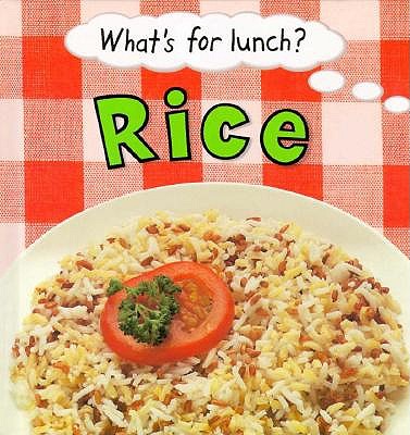Rice (What's for Lunch)