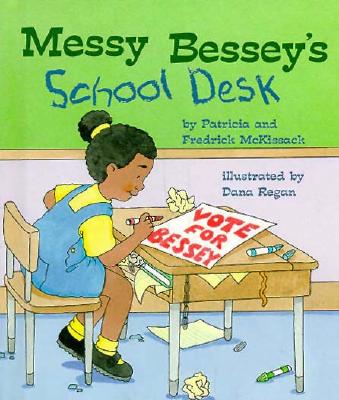 Messy Bessey's School Desk (Rookie Readers)