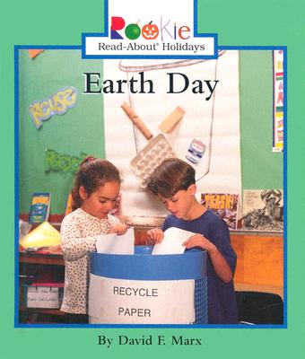 Earth Day (Rookie Read-About Holidays)