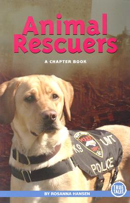 Animal Rescuers - A Chapter Book.