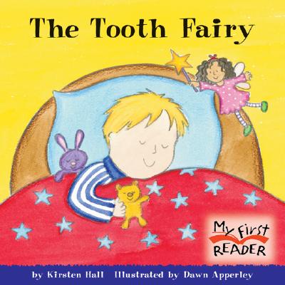 The Tooth Fairy (My First Reader)