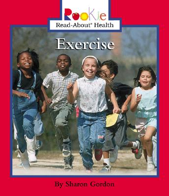 Image for Exercise (Rookie Read-About Health) (Rookie Read-About Health (Paperback))