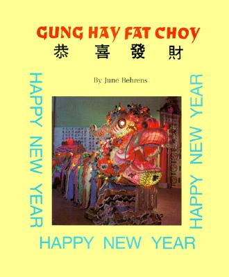 Gung Hay Fat Choy (Special Holiday Books)