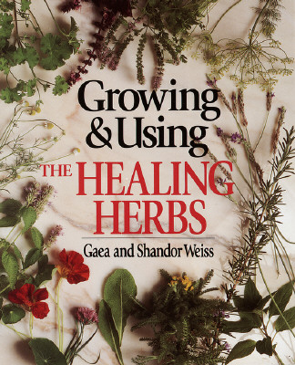 Image for Growing & Using the Healing Herbs