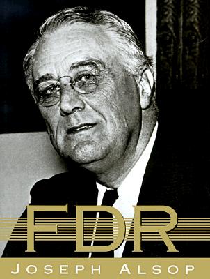 FDR, 1882-1945