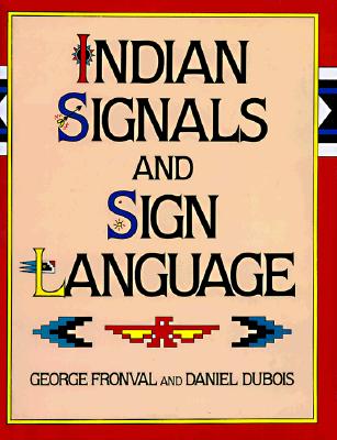 Indian Signals and Sign Language