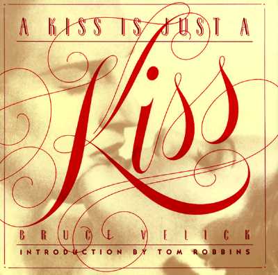 Image for A Kiss Is Just A Kiss