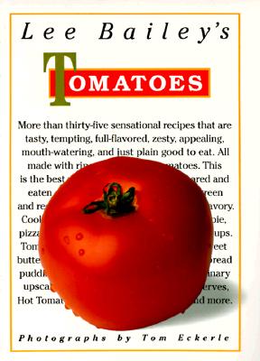 Lee Bailey's Tomatoes