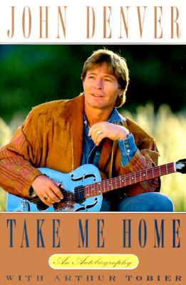 Take Me Home: An Autobiography