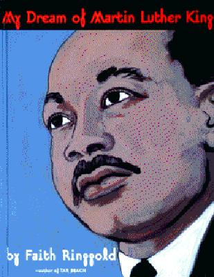 My Dream of Martin Luther King